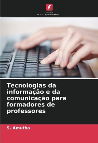 Tecnologias da informação e da comunicação para formadores de professores