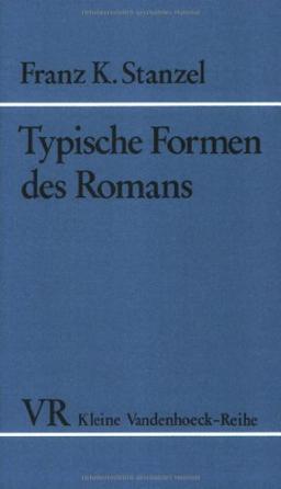 Typische Formen des Romans.