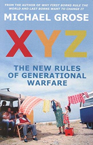 XYZ: The New Rules of Generational Warfare