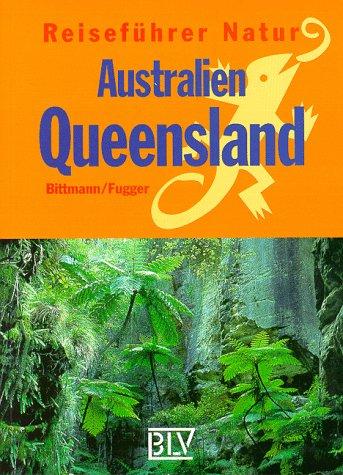 Reiseführer Natur, Australien, Queensland