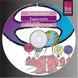 Reise Know-How Kauderwelsch Esperanto AusspracheTrainer (Audio-CD): Kauderwelsch-CD