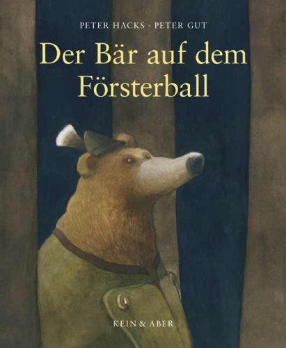 Der Bär auf dem Försterball