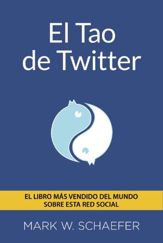 El tao de Twitter (Social Media)