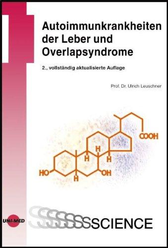 Autoimmunkrankheiten der Leber und Overlapsyndrome