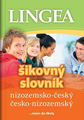 Nizozemsko-český česko-nizozemský šikovný slovník: ...nejen do školy (2015)