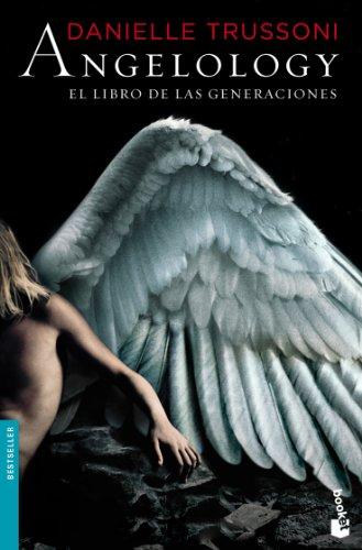 Angelology : el libro de las generaciones (Booket Logista)