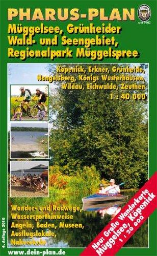 Pharus-Freizeitkarte Müggelsee, Grünheider Wald- + Seengebiet, Nationalpark Müggelspree: Köpenick, Erkner, Grünheide, Hangelsberg, Königs Wusterhausen, Wildau, Eichwalde, Zeuthen