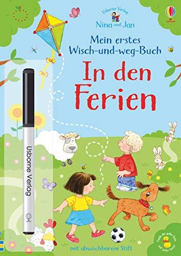 Nina und Jan - Mein erstes Wisch-und-weg-Buch: In den Ferien: mit abwischbarem Stift