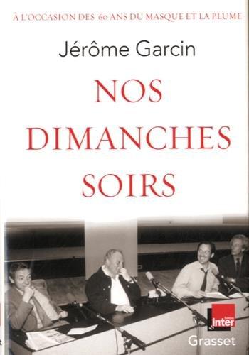 Nos dimanches soirs