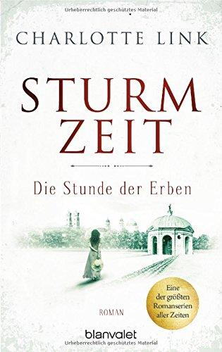 Sturmzeit - Die Stunde der Erben: Roman (Die Sturmzeittrilogie, Band 3)