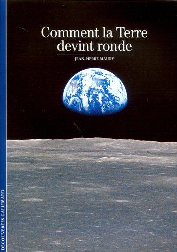 Comment la Terre devint ronde