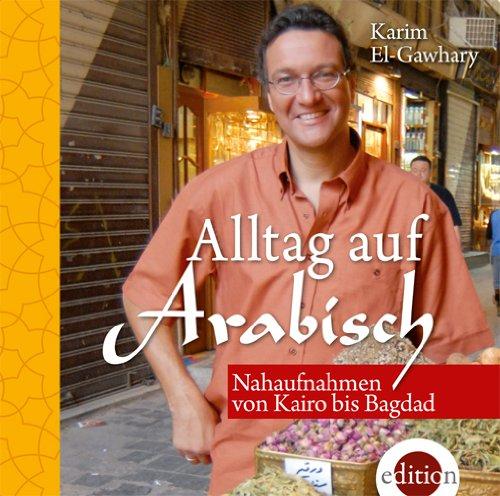 Alltag auf Arabisch, 2 Audio-CDs