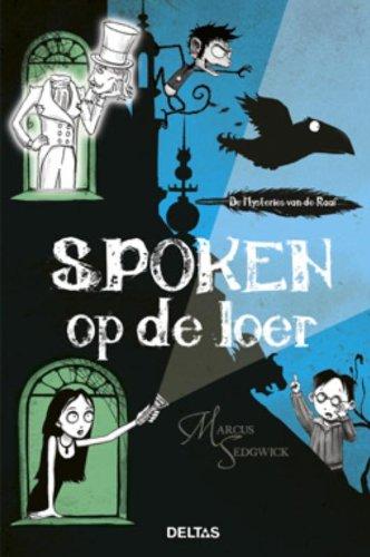 Spoken op de loer (De mysteries van de raaf, Band 2)