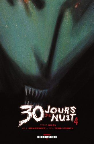 30 jours de nuit. Vol. 4. Au-delà de Barrow