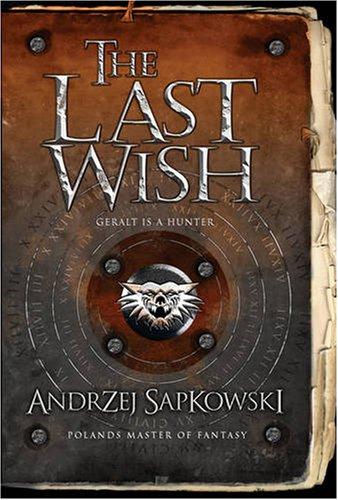 The Last Wish (GollanczF.)