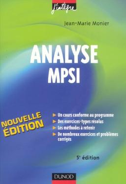 Analyse MPSI : cours, méthodes et exercices corrigés