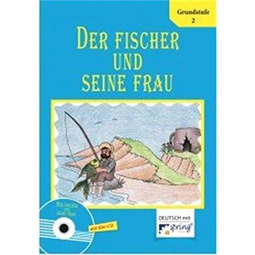 Der Fischer Und Seine Frau (mit Hör CD)