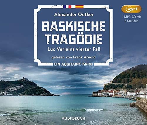 Baskische Tragödie: Luc Verlains vierter Fall (Frankreich Krimi Hörbuch)