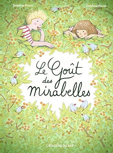 Le goût des mirabelles