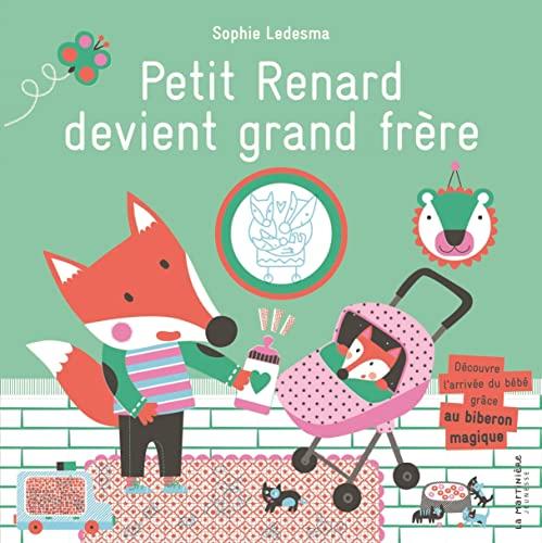 Petit Renard devient grand frère