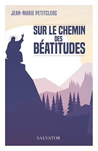 Sur le chemin des Béatitudes