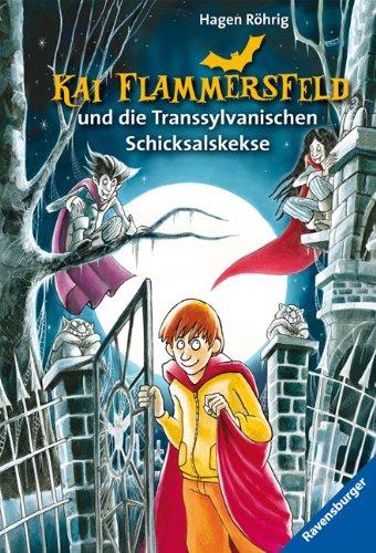 Kai Flammersfeld und die Transsylvanischen Schicksalskekse