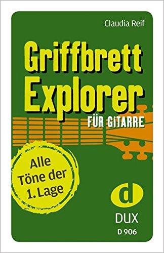 Griffbrett-Explorer: Kartenspiel (33 Karten) für Gitarre mit allen Tönen der 1. Lage