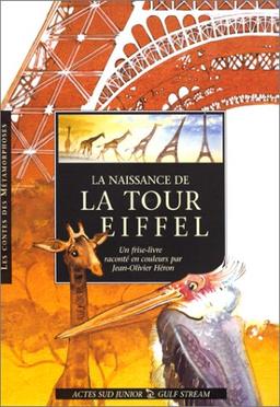 La naissance de la tour Eiffel : un frise-livre