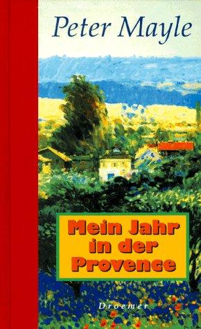 Mein Jahr in der Provence. Sonderausgabe