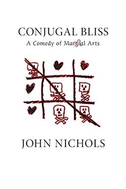 Conjugal Bliss: A Comedy of Martial Arts