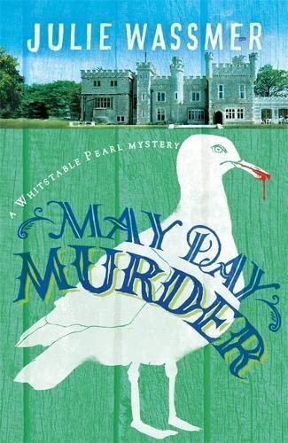 May Day Murder (Whitstable Pearl Mysteries, Band 3)