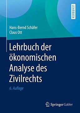 Lehrbuch der ökonomischen Analyse des Zivilrechts