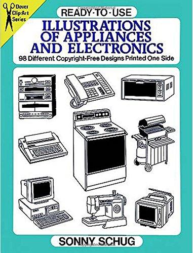 Ready-To-Use Illustrations of Appliances and Electronics: 98 Different Copyright-Free Designs Printed One Side (Dover Clip-Art Series)