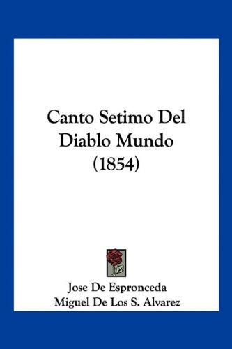 Canto Setimo del Diablo Mundo (1854)