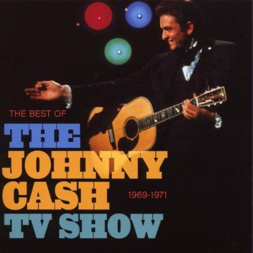 The Best of the Johnny Cash Show - 1969-1971