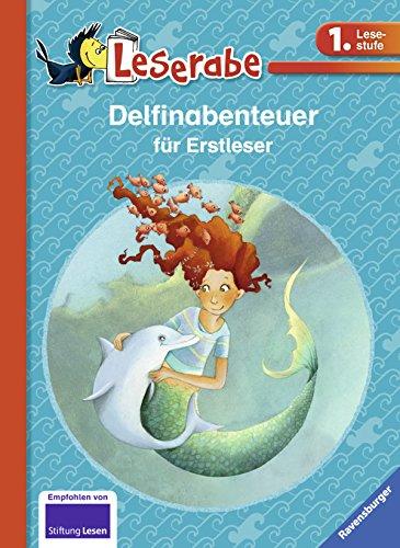 Leserabe - Sonderausgaben: Delfinabenteuer für Erstleser