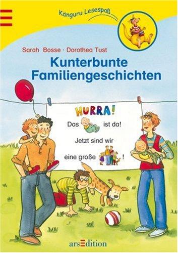 Kunterbunte Familiengeschichten