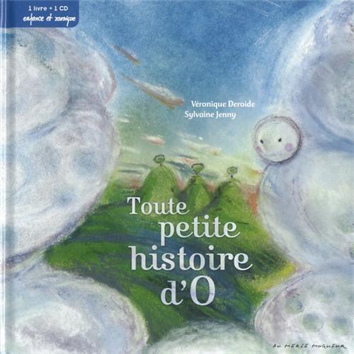 Toute petite histoire d'O