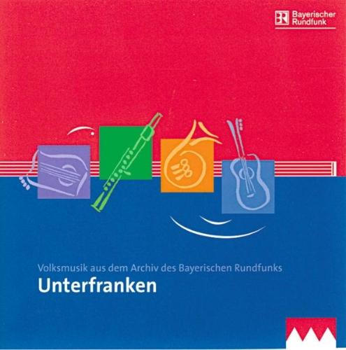 Volksmusik aus Unterfranken