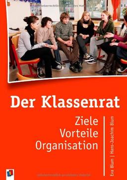 Der Klassenrat: Ziele, Vorteile, Organisation