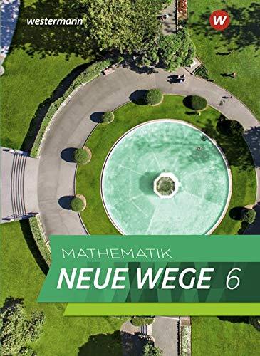 Mathematik Neue Wege SI / Ausgabe 2019 für Nordrhein-Westfalen: Mathematik Neue Wege SI - Ausgabe 2019 für das G9 in Nordrhein-Westfalen: Schülerband 6