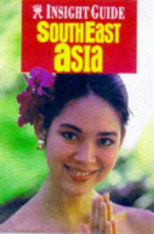 Southeast Asia Insight Guide (Insight Guides)