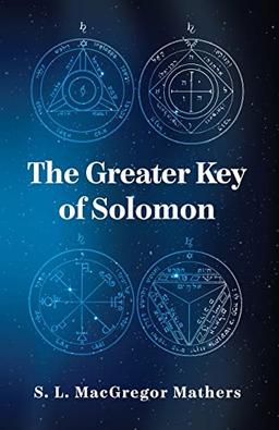 The Greater Key Of Solomon