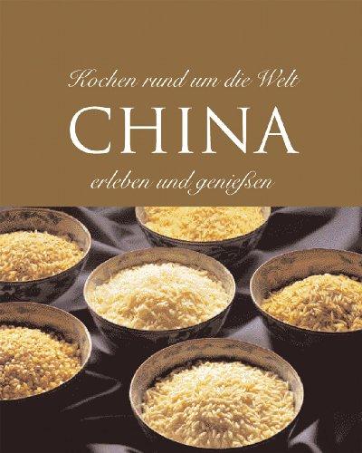 Kochen rund um die Welt China