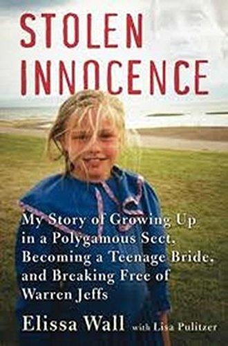 Stolen Innocence: My Story of Growing up in a Polygamous Sect, Becoming a Teenage Bride, and Breaking Free of Warren Jeffs