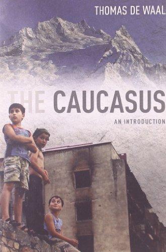 The Caucasus: An Introduction