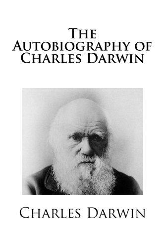 The Autobiography of Charles Darwin