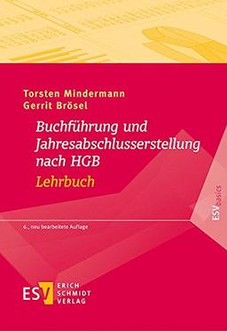 Buchführung und Jahresabschlusserstellung nach HGB - Lehrbuch (ESVbasics)