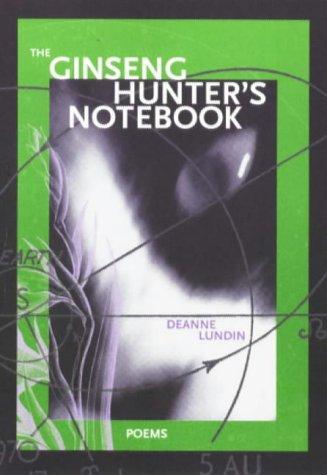 The Ginseng Hunter's Notebook (New Issues Press Poetry Series)