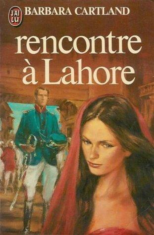 Rencontre a lahore (Barbara Cartlan)